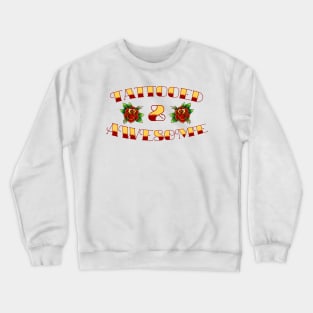 Tattooed & Awesome Crewneck Sweatshirt